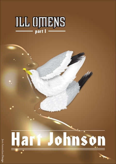 The final version of my cover for Hart Johnson's Ill Omens